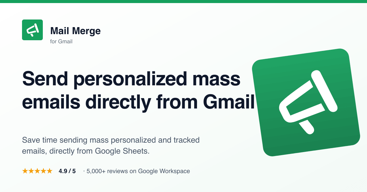 Mail Merge for Gmail | Send personalized mass emails from Google Sheets