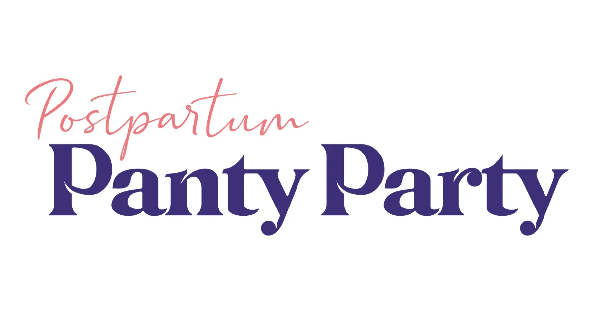 Comfortable, Functional & Fun | Postpartum Panty Party